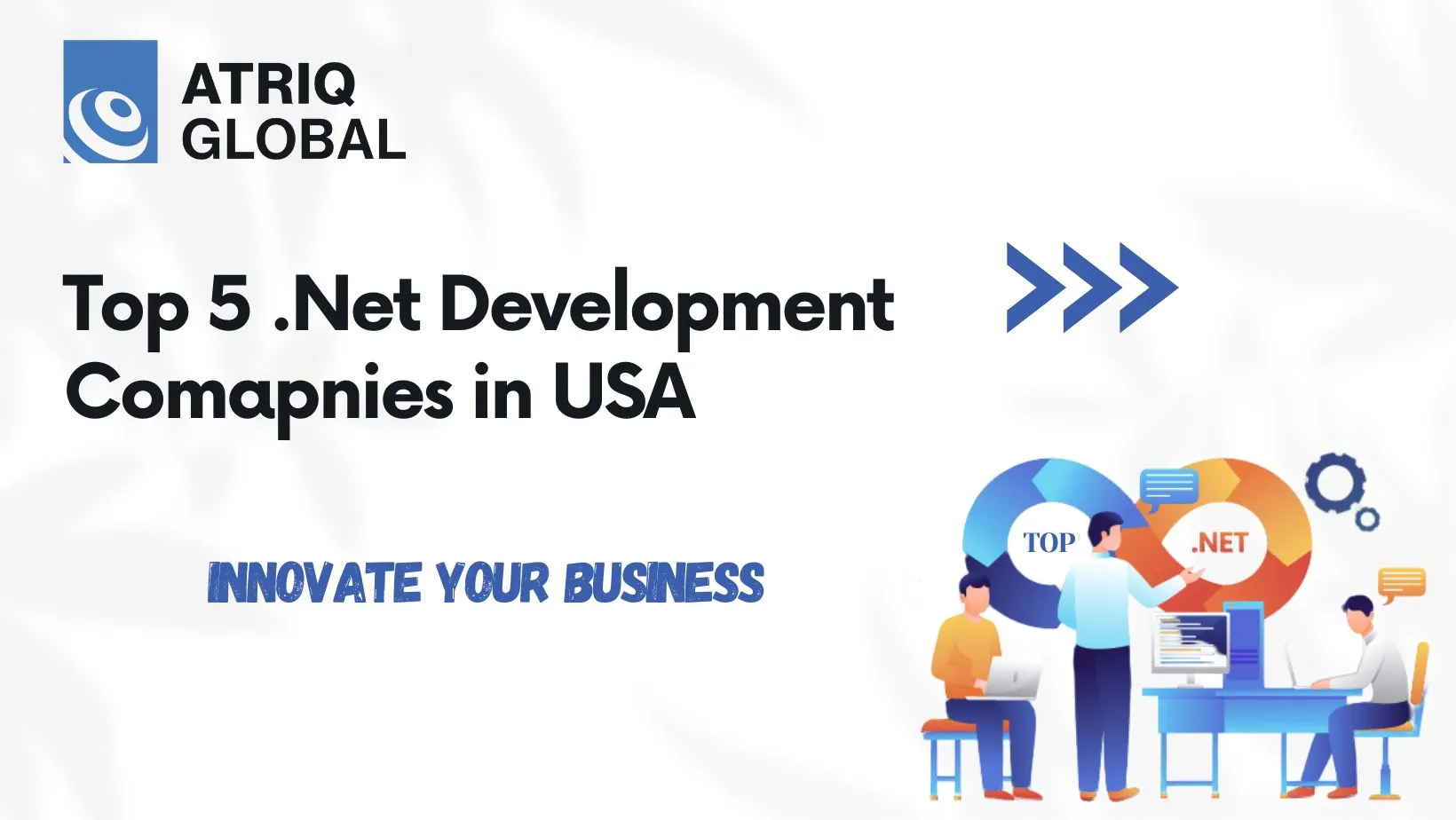 Top 5.Net Development Companies in USA